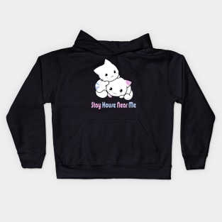 stay house near me Kids Hoodie